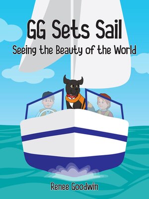 cover image of GG Sets Sail--Seeing the Beauty of the World